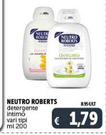 Deco Supermercati NEUTRO ROBERTS detergente intimo vari tipi ml 200 offerta