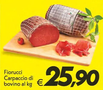 Iper Super Conveniente Fiorucci Carpaccio di bovino offerta