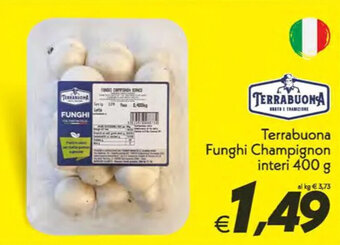 Iper Super Conveniente Terrabuona Funghi Champignon interi 400 g offerta
