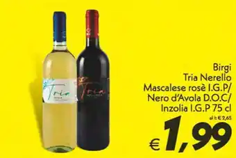 Iper Super Conveniente Birgi Tria Nerello Mascalese rosè I.G.P/ Nero d'Avola D.O.C/ Inzolia I.G.P 75 cl offerta