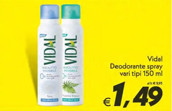 Iper Super Conveniente Vidal Deodorante spray vari tipi 150 ml offerta