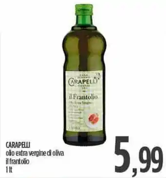 Ciro Amodio CARAPELLI olio extra vergine di oliva il frantolio 1 lt offerta