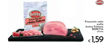 Prosciutto cotto scelto Antica Fattoria BERETTA