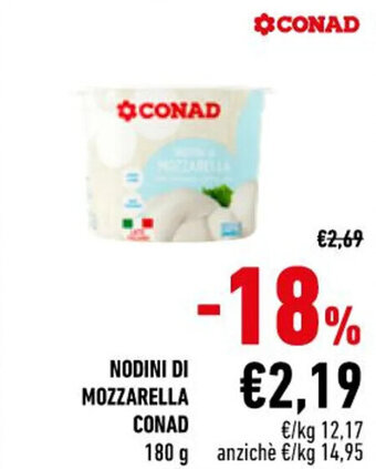 Conad NODINI DI MOZZARELLA CONAD 180 g offerta