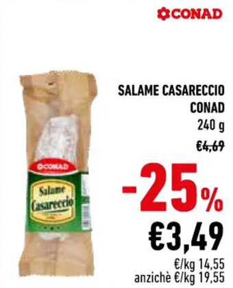 Conad SALAME CASARECCIO CONAD 240 g offerta