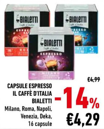 Conad CAPSULE ESPRESSO IL CAFFÈ D'ITALIA BIALETTI 16 capsule offerta