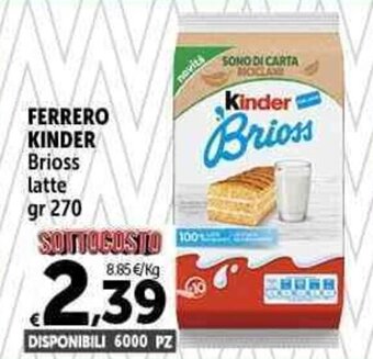 Carrefour Market FERRERO KINDER Brioss latte gr 270 offerta