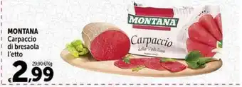 Carrefour Market MONTANA Carpaccio di bresaola l'etto offerta