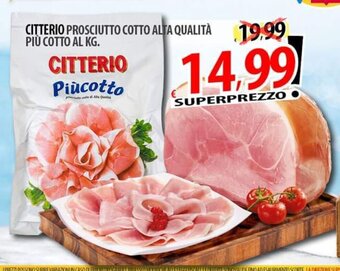 CITTERIO PROSCIUTTO COTTO ALTA QUALITÀ PIÙ COTTO