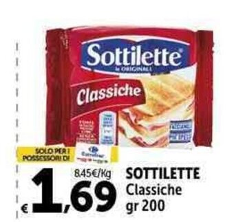 Carrefour Market SOTTILETTE Classiche gr 200 offerta