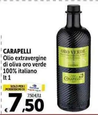 Carrefour Market CARAPELLI Olio extravergine di oliva oro verde 100% italiano It 1 offerta
