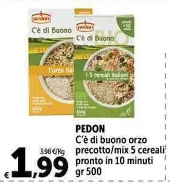 PEDON C'è di buono orzo precotto/mix 5 cereali pronto in 10 minuti gr 500