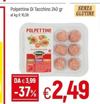 Famila Amadori Polpettine Di Tacchino offerta