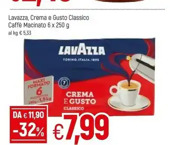 Famila Lavazza Crema E Gusto Gusto Classico offerta