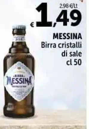 Carrefour Market MESSINA Birra cristalli di sale cl 50 offerta