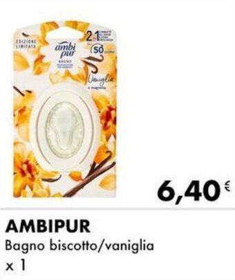 Iper Tosano AMBIPUR Bagno biscotto/vaniglia x 1 offerta