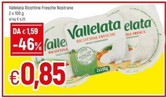 Famila Vallelata Ricottine Fresche Nostrane offerta