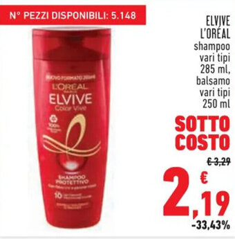 Conad ELVIVE L'OREAL shampoo vari tipi 285 ml, balsamo vari tipi 250 ml offerta