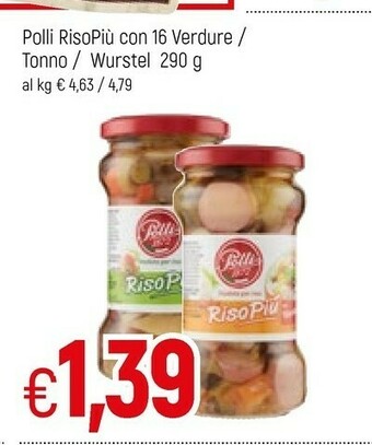 Famila Polli Risopiu Con 16 Verdure Tonno / Wurstel offerta