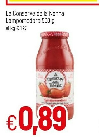 Famila Le Conserve della Nonna Lampomodoro 500 G(ml) offerta