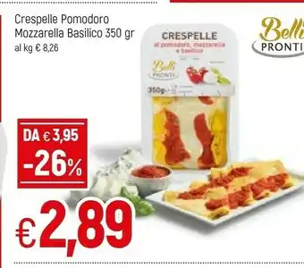 Famila Crespelle Pomodoro Mozzarella Basilico offerta