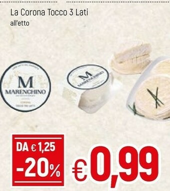 Famila La Corona Tocco 3 Lati offerta