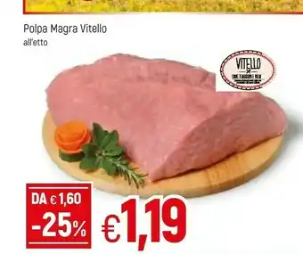 Famila Polpa Magro Vitello offerta