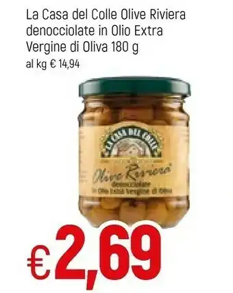 Famila La casa del colle Olive Riviera Denocciolate In Olio Extra Vergine Di Oliva offerta