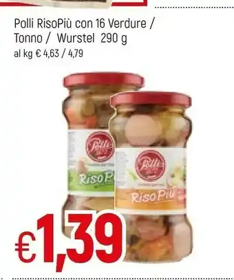 Famila Polli Risopiu Con 16 Verdure Tonno / Wurstel offerta