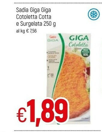 Famila Sadia - Giga Cotoletta 250 G(ml) offerta
