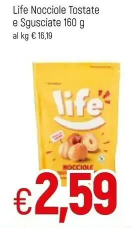 Famila Life Nocciole Tostate E Sgusciate offerta