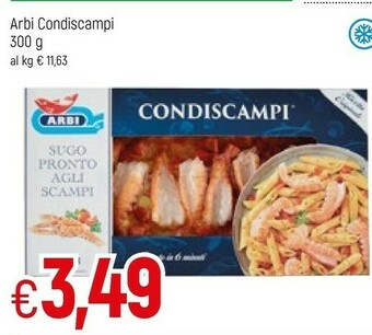Famila Arbi Condiscampi Sugo Pronto Agli Scampi 300 G(ml) offerta