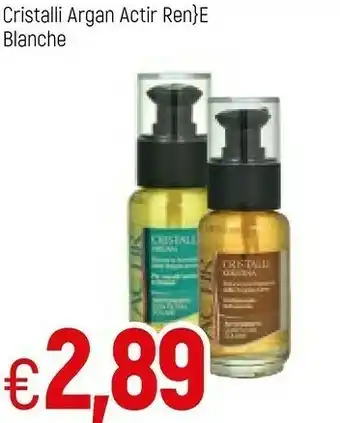 Blanche Cristalli Argan Actir