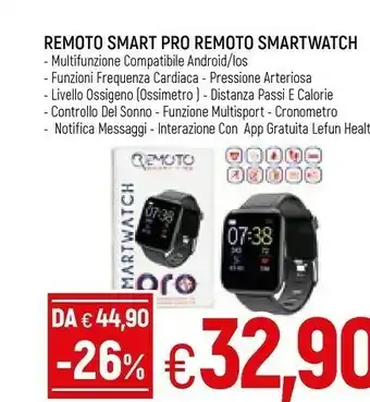 Famila Remoto Smart Pro Remoto Smartwatch offerta