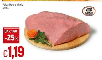 Famila Polpa Magra Vitello offerta
