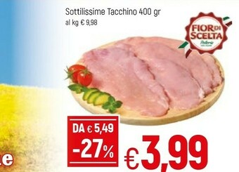 Famila Sottilissime Tacchino offerta