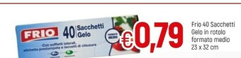 Famila Frio 40 Sacchetti Gelo In Rotolo Formato Medio offerta
