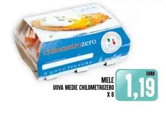 Iper Pellicano MELE UOVA MEDIE CHILOMETROZERO X 6 offerta