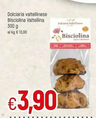 Famila Dolciaria Valtellinese Bisciolina Valtellina offerta