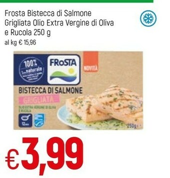 Famila Frosta Bistecca Di Salmone Grigliata 250 G(ml) offerta
