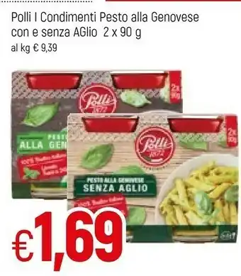 Famila Polli I Condimenti Pesto Alla Genovese Con E Senza Aglio 180 G offerta