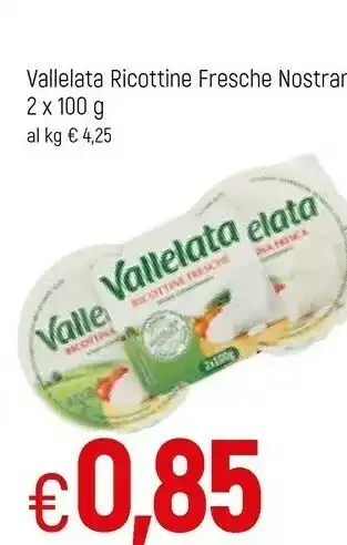 Famila Vallelata Ricottine Fresche offerta