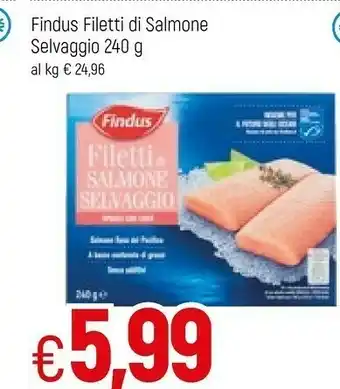 Famila Findus Filetti Di Salmone Selvaggio offerta