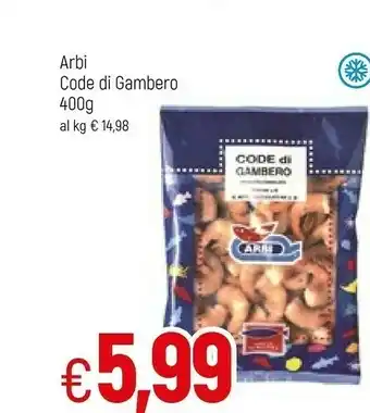 Famila Arbi Code Di Gamberoni offerta