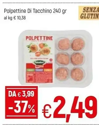 Famila Amadori Polpettine Di Tacchino offerta