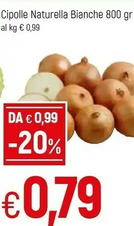 Famila Cipolle Naturella Bianche offerta