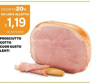 Ekom Lenti Prosciutto Cotto Cuor Gusto offerta