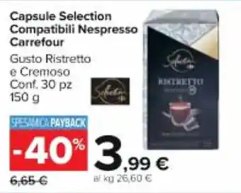 Carrefour Market Capsule Selection Compatibili Nespresso Carrefour Conf. 30 pz 150 g offerta