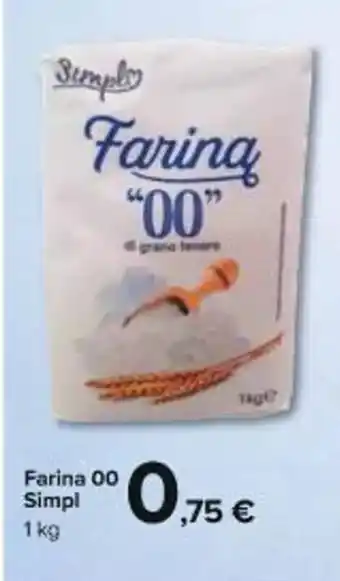 Carrefour Market Farina 00 Simpl 1 kg offerta