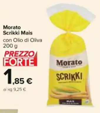 Carrefour Market Morato Scrikki Mais con Olio di Oliva 200 g offerta